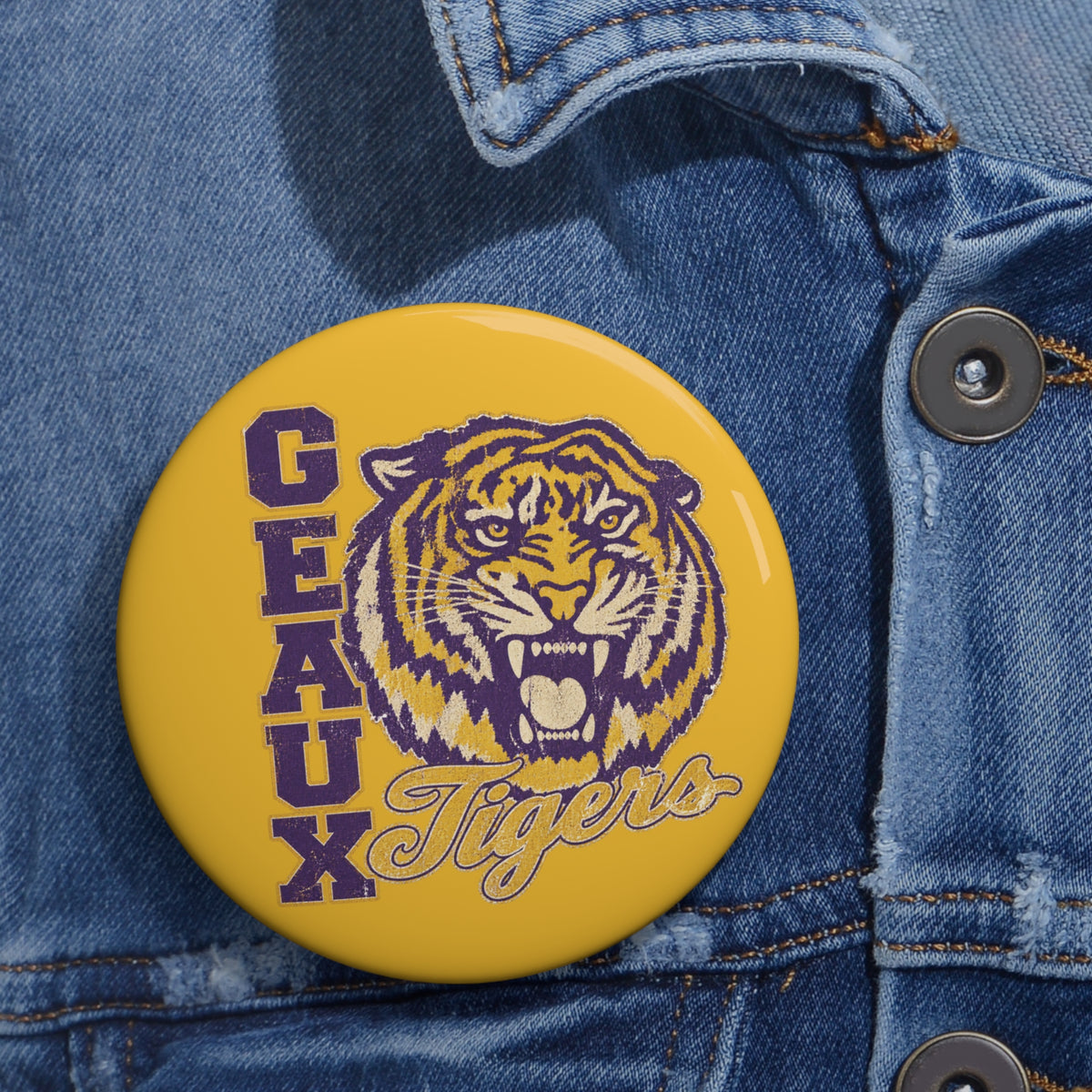 Geaux Tigers Button Pin