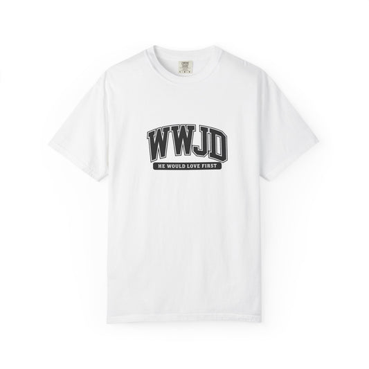 WWJD 'He Would Love First' Graphic T-Shirt
